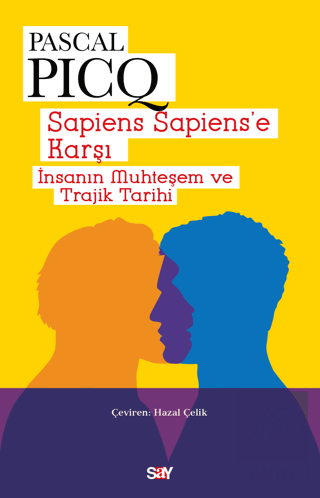 Sapiens Sapiens'e Karşı