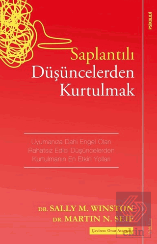 Saplantılı Düşüncelerden Kurtulmak