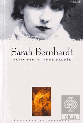 Sarah Bernhardt Altın Ses