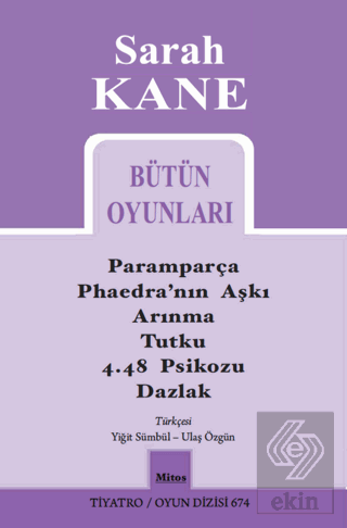 Sarah Kane Bütün Oyunları