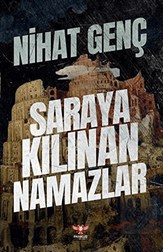 Saraya Kılınan Namazlar