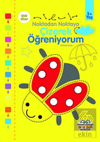 Sarı - Çizerek Öğreniyorum - Noktadan Noktaya