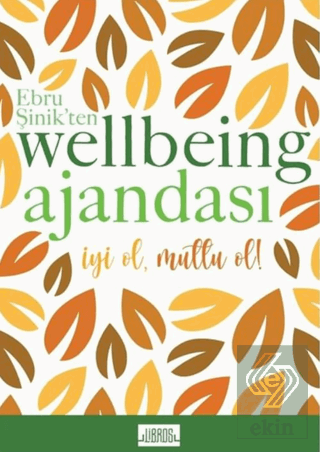 Sarı - Ebru Şinik\'ten Wellbeing Ajandası