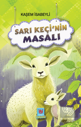 Sarı Keçi'nin Masalı