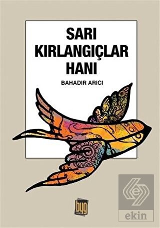 Sarı Kırlangıçlar Hanı