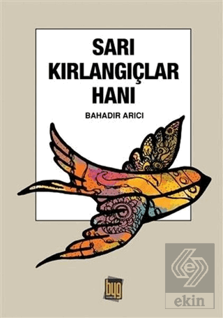 Sarı Kırlangıçlar Hanı