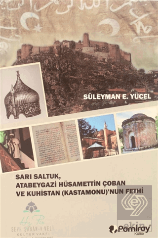 Sarı Saltuk, Atabeygazi Hüsamettin Çoban ve Kuhist