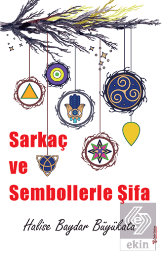 Sarkaç ve Sembollerle Şifa