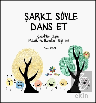 Şarkı Söyle Dans Et