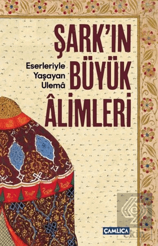 Şark'ın Büyük Alimleri