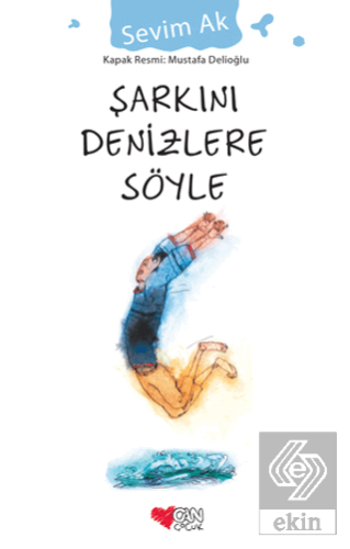 Şarkını Denizlere Söyle