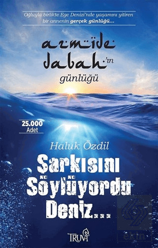 Şarkısını Söylüyordu Deniz…