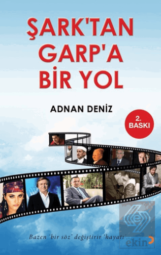 Şark'tan Garp'a Bir Yol