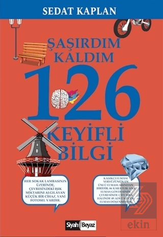 Şaşırdım Kaldım 126 Keyifli Bilgi