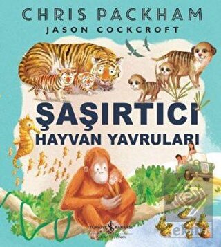 Şaşırtıcı Hayvan Yavruları