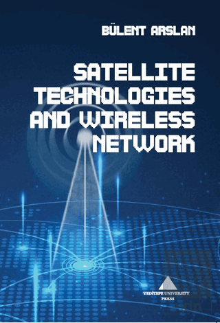 Satellite Technologies And Wıreless Network