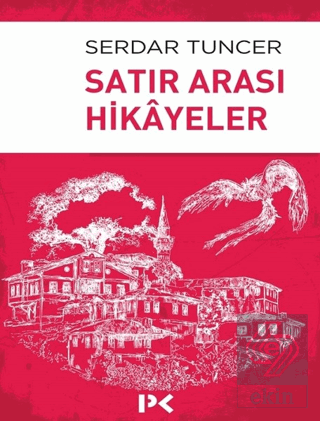 Satır Arası Hikayeler