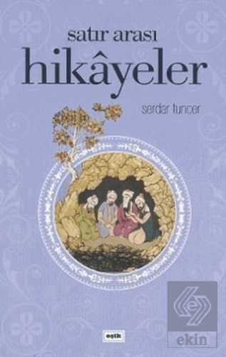 Satır Arası Hikayeler