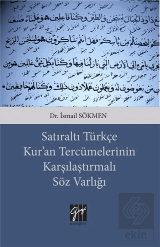 Satıraltı Türkçe Kur\'an Tercümelerinin Karşılaştır