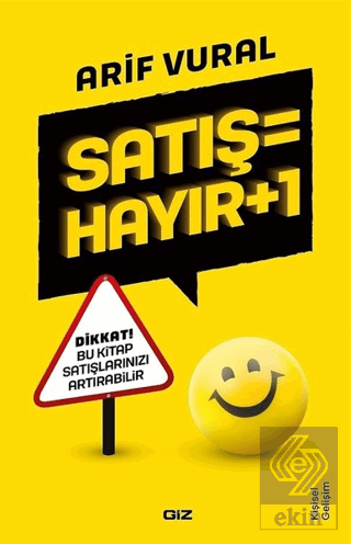 Satış = Hayır + 1