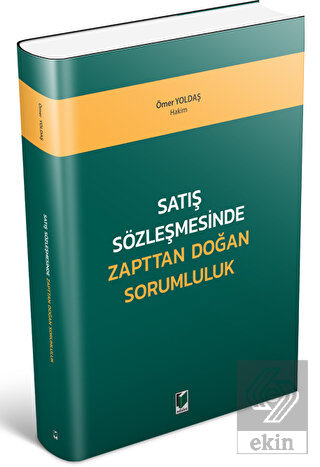 Satış Sözleşmesinde Zapttan Doğan Sorumluluk