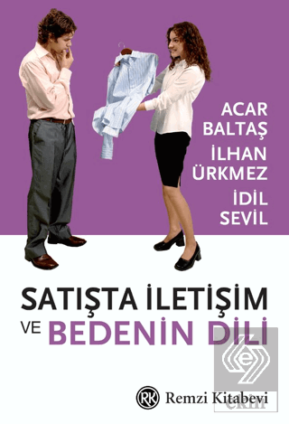 Satışta İletişim ve Bedenin Dili