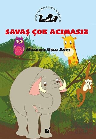 Savaş Çok Acımasız