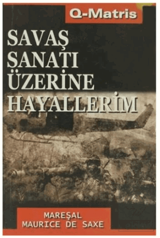 Savaş Sanatı Üzerine Hayallerim