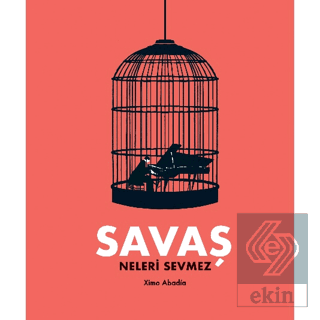 Savaşa Farklı Bir Bakış