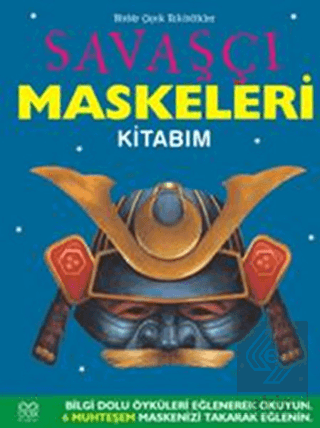 Savaşçı Maskeleri Kitabım