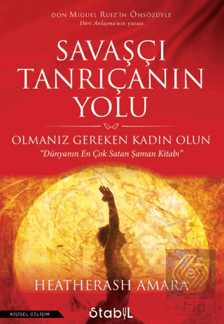 Savaşçı Tanrıçanın Yolu