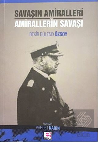 Savaşın Amiralleri Amirallerin Savaşı