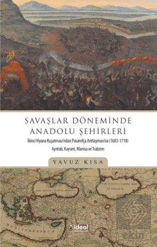 Savaşlar Döneminde Anadolu Şehirleri