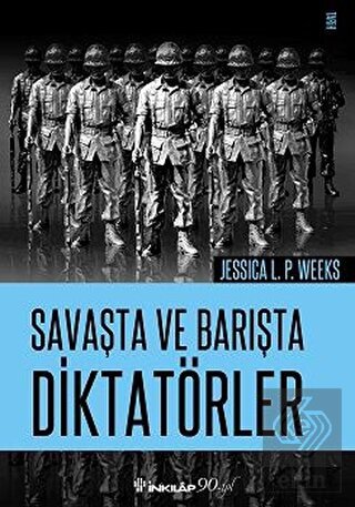 Savaşta ve Barışta Diktatörler