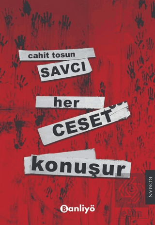 Savcı: Her Ceset Konuşur