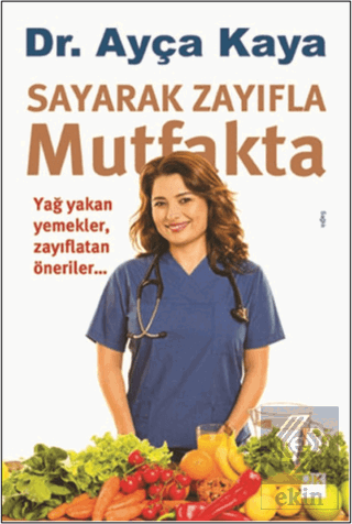 Sayarak Zayıfla Mutfakta