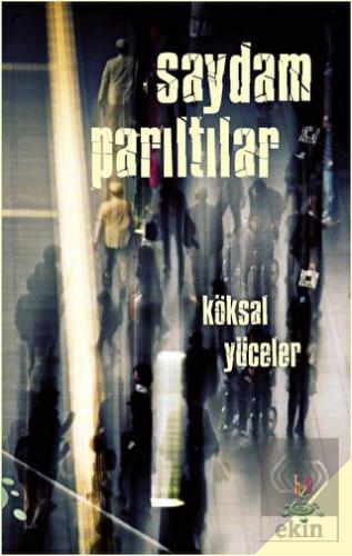 Saydam Parıltılar