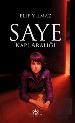 Saye "Kapı Aralığı"