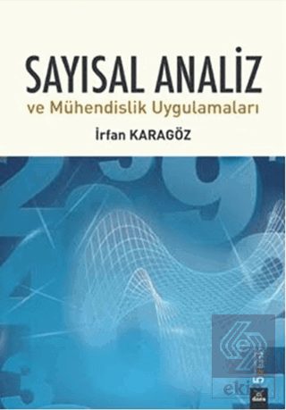 Sayısal Analiz ve Mühendislik Uygulamaları