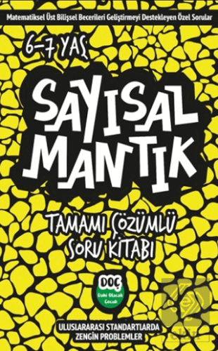 Sayısal Mantık Tamamı Çözümlü Soru Kitabı 6-7 yaş