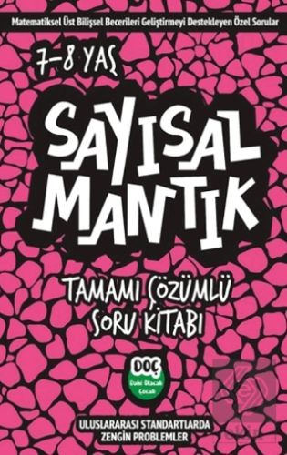 Sayısal Mantık Tamamı Çözümlü Soru Kitabı 7-8 Yaş