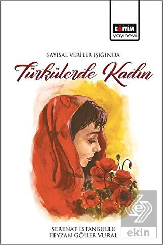 Sayısal Veriler Işığında Türkülerde Kadın