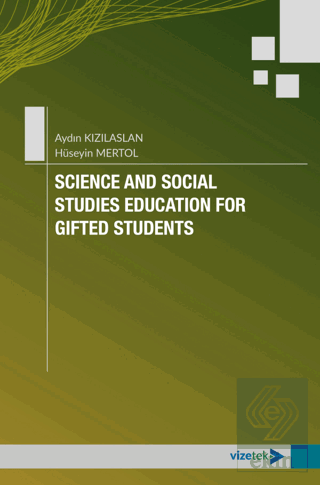 Science and Social Studies Education for Gifted Students