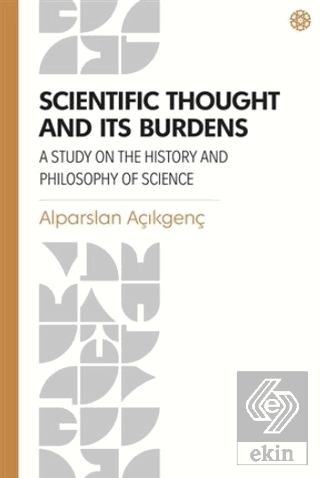 Scientific Thought and Its Burdens