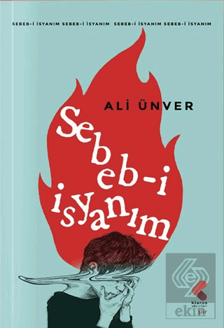 Sebeb-i isyanım