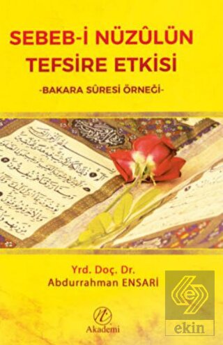 Sebeb-i Nüzulün Tefsire Etkisi