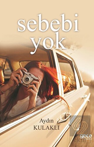 Sebebi Yok