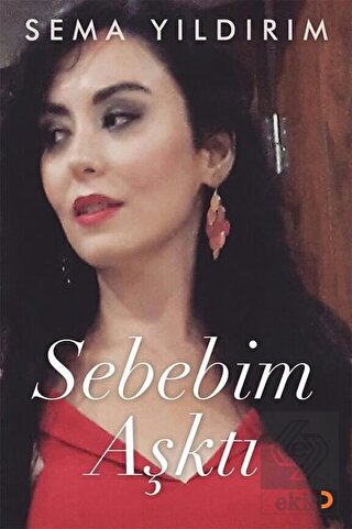 Sebebim Aşktı