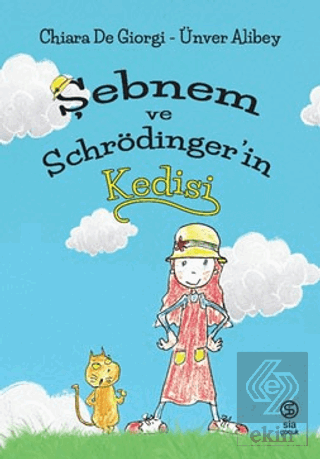 Şebnem ve Schrödinger'in Kedisi