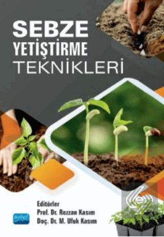 Sebze Yetiştirme Teknikleri